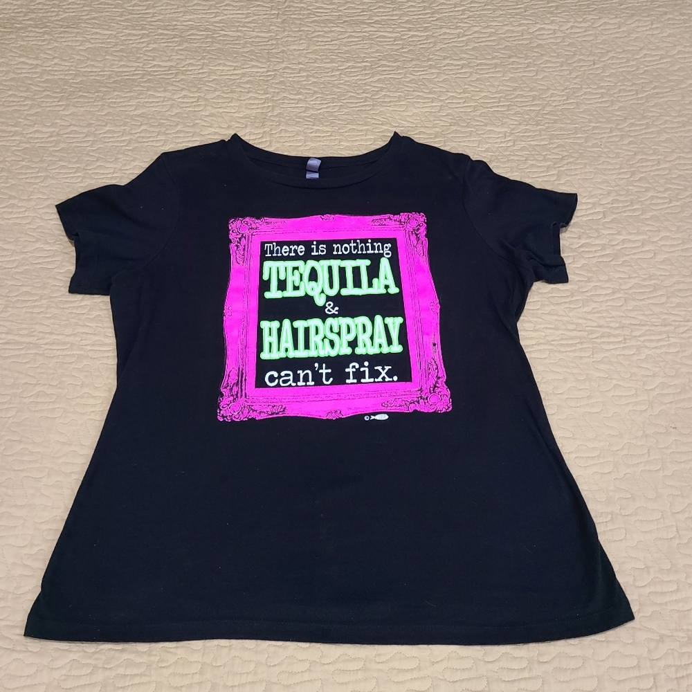 Tequila and Hairspray T shirt size L - Picture 2 of 4